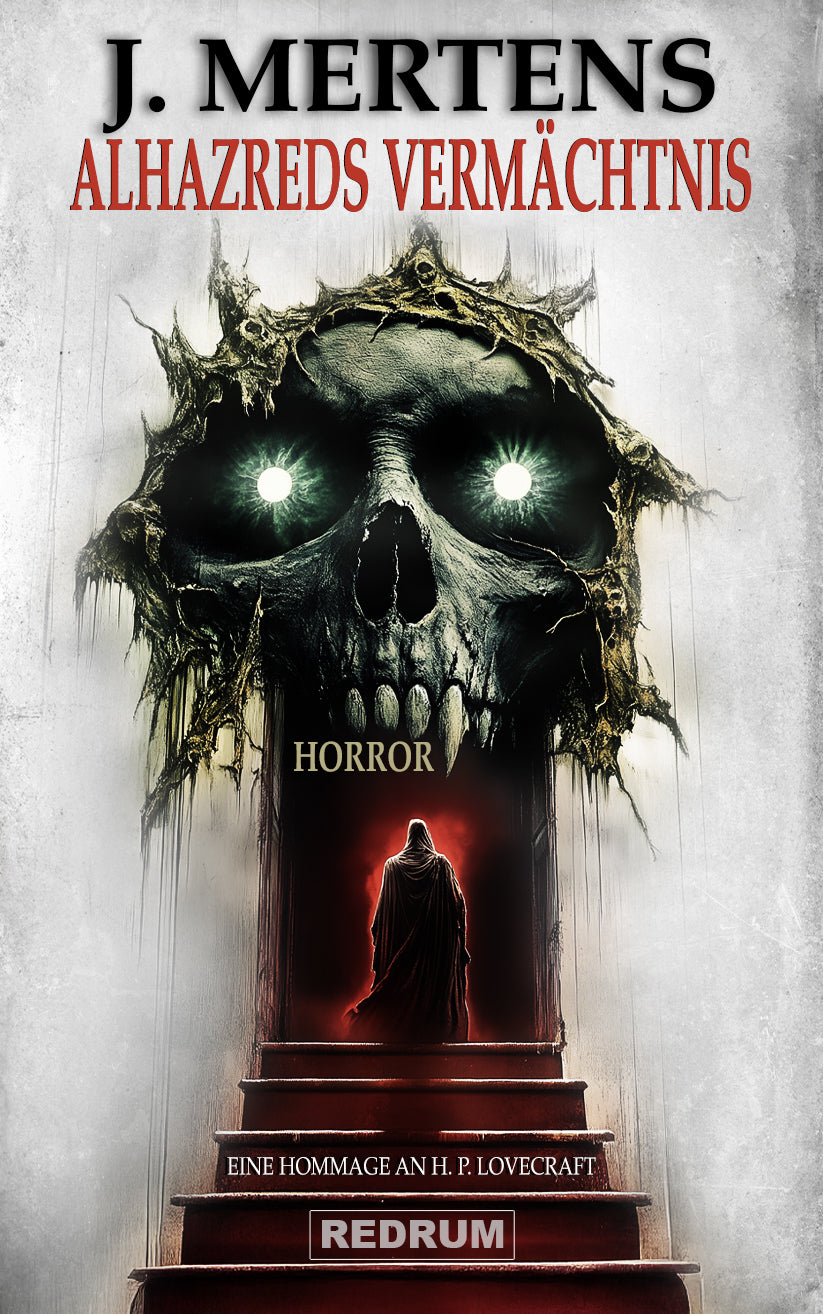 Al Azif: Alhazreds Vermächtnis