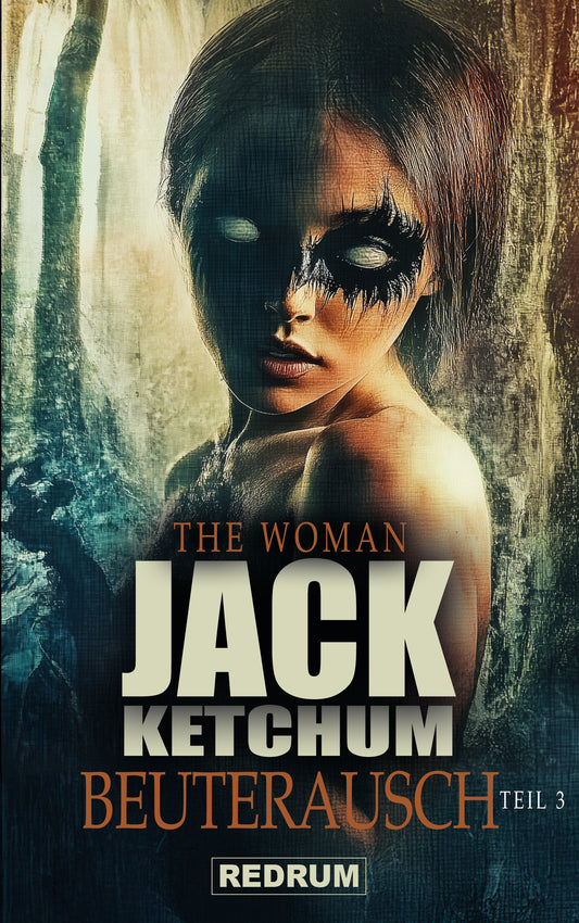 The Woman: Beuterausch