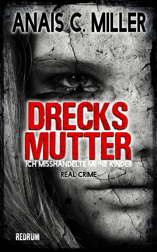 Drecksmutter