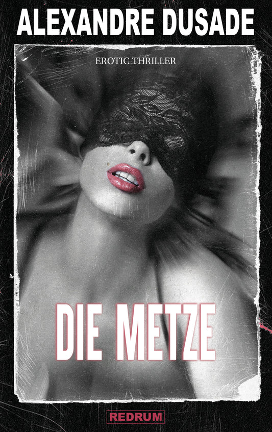 Die Metze