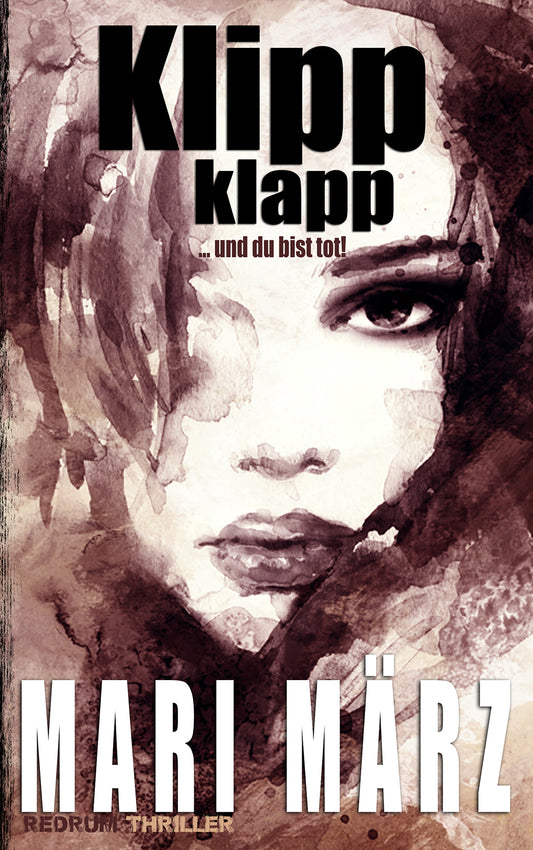 KLIPP KLAPP... und du bist tot!