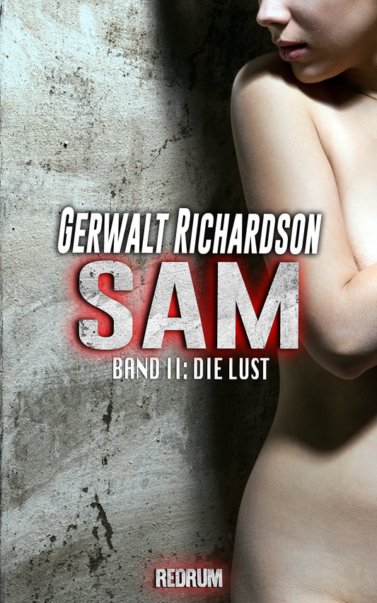 Sam 2: Die Lust