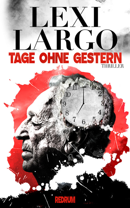 Tage ohne Gestern