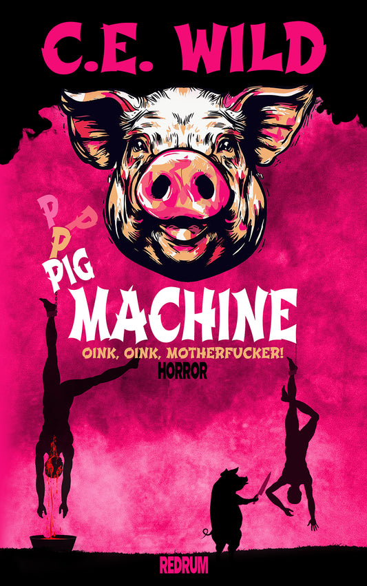 The Pig Machine